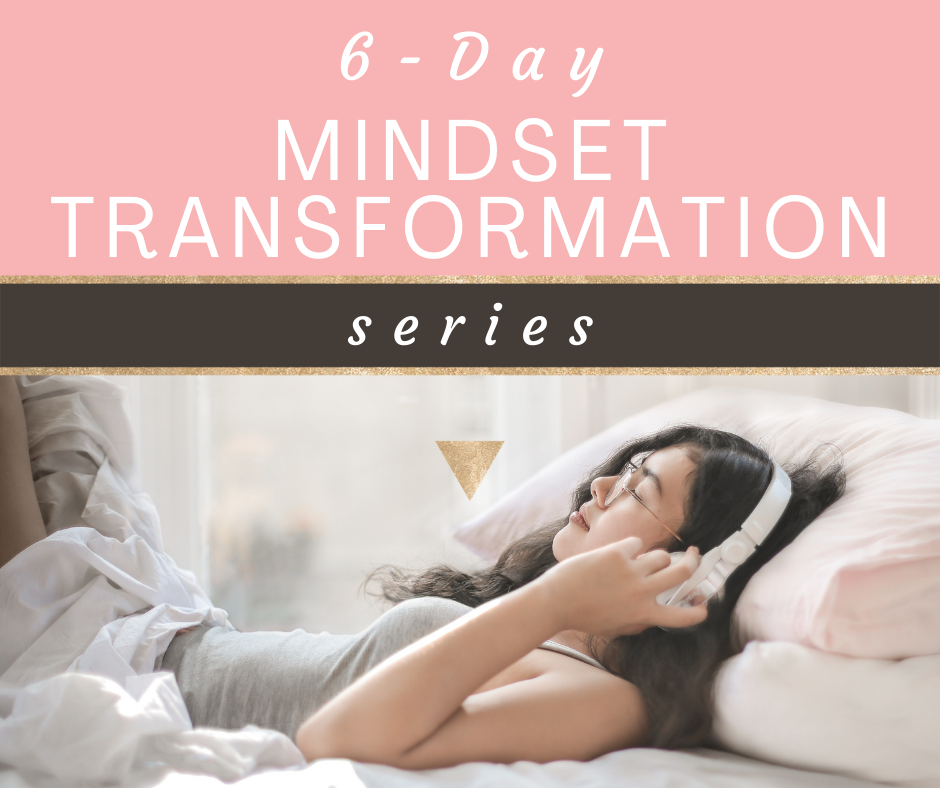 6-day Mindset Transformation Series